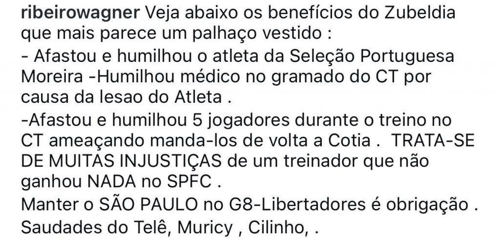 Wagner Ribeiro critica bastante Luis Zubeldía nas redes sociais. (Foto: Reprodução/Instagram)